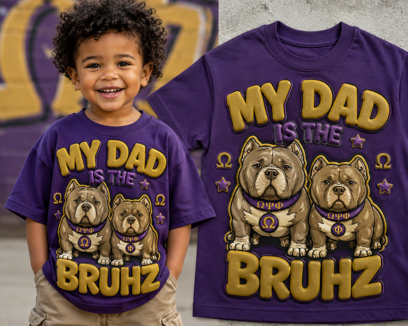 My Dad Is The Bruhz Collection